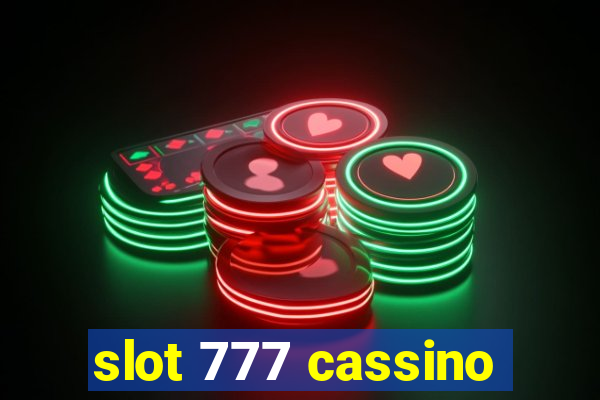 slot 777 cassino