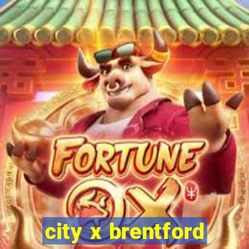 city x brentford