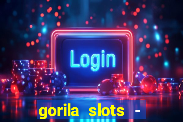 gorila slots - wild casino