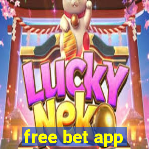 free bet app