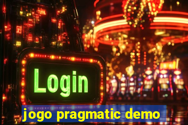 jogo pragmatic demo