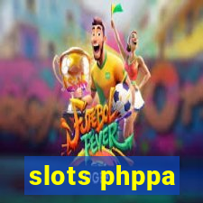 slots phppa