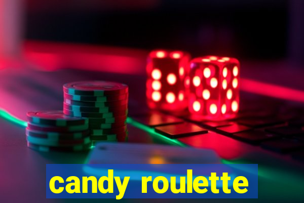 candy roulette