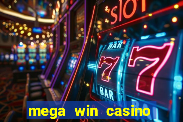 mega win casino real cash