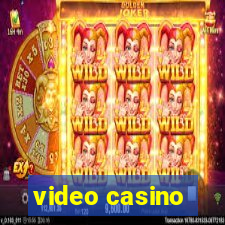 video casino