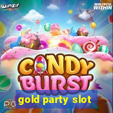 gold party slot