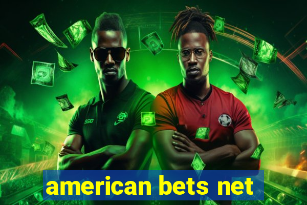 american bets net