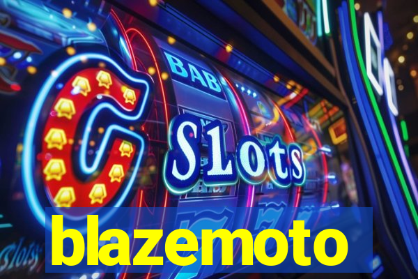 blazemoto