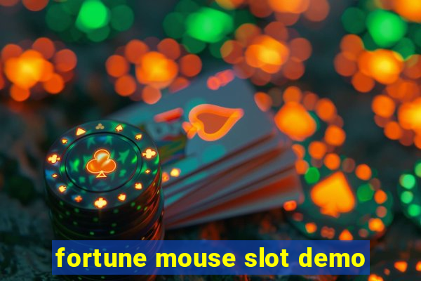 fortune mouse slot demo