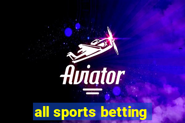 all sports betting