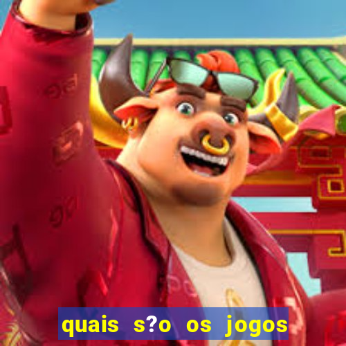 quais s?o os jogos que realmente d?o dinheiro