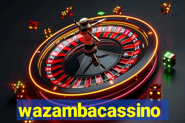 wazambacassino