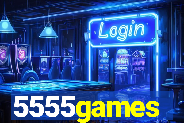 5555games