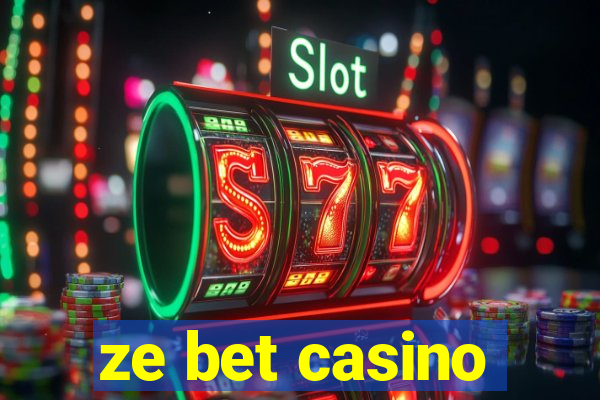 ze bet casino