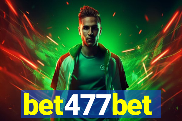 bet477bet