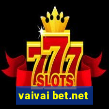 vaivai bet.net