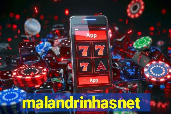 malandrinhasnet