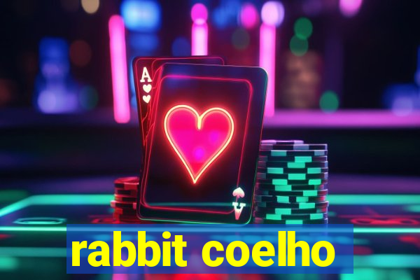 rabbit coelho