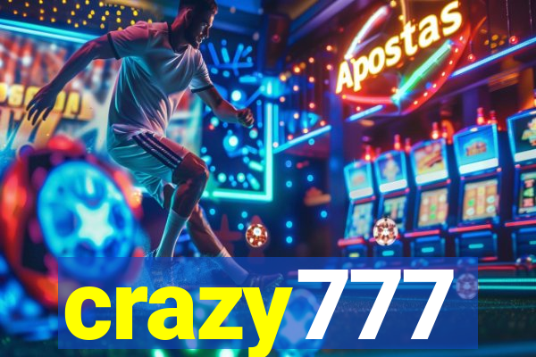 crazy777