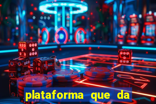 plataforma que da 10 reais para jogar