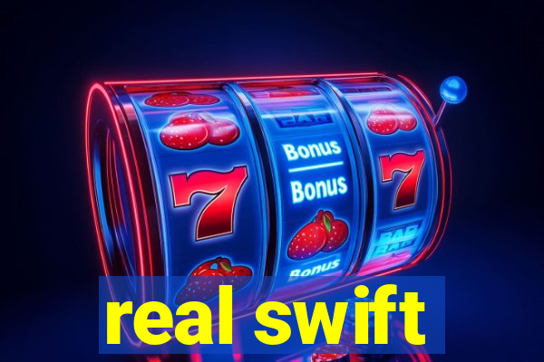 real swift