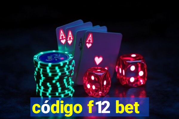 código f12 bet