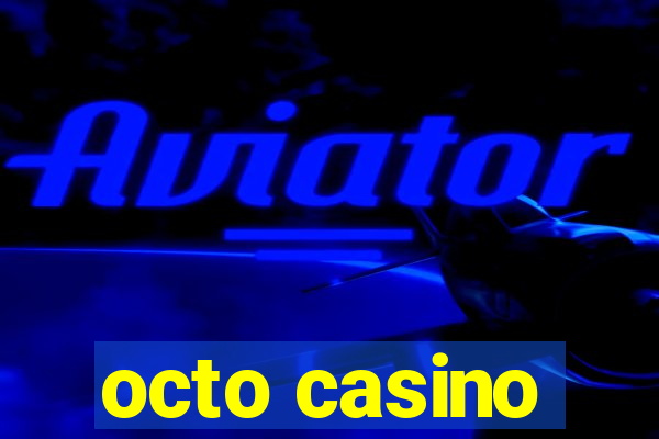 octo casino