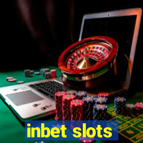 inbet slots