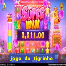 jogo do tigrinho bet vip