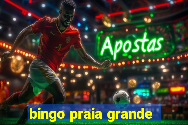 bingo praia grande