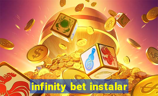 infinity bet instalar