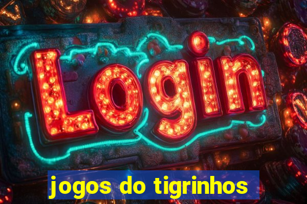 jogos do tigrinhos