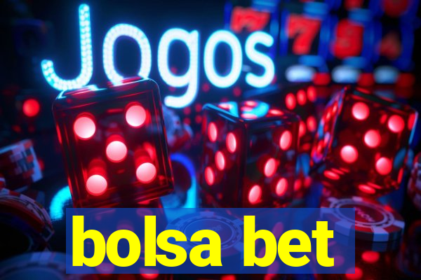 bolsa bet