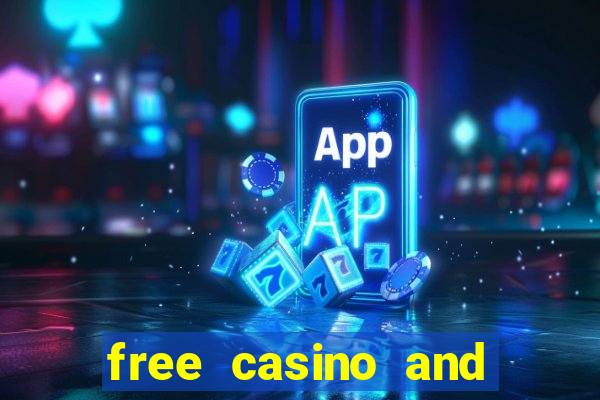 free casino and slot games