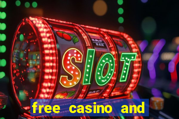 free casino and slot games