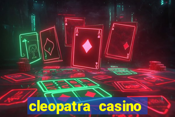 cleopatra casino slot game free