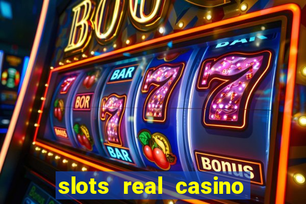 slots real casino 777 paga mesmo