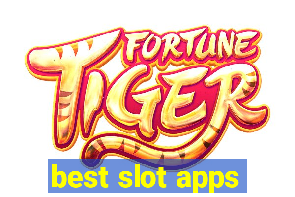 best slot apps