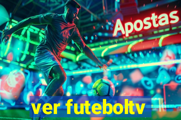 ver futeboltv