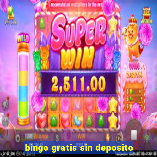 bingo gratis sin deposito