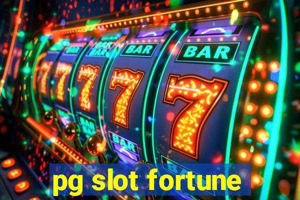 pg slot fortune