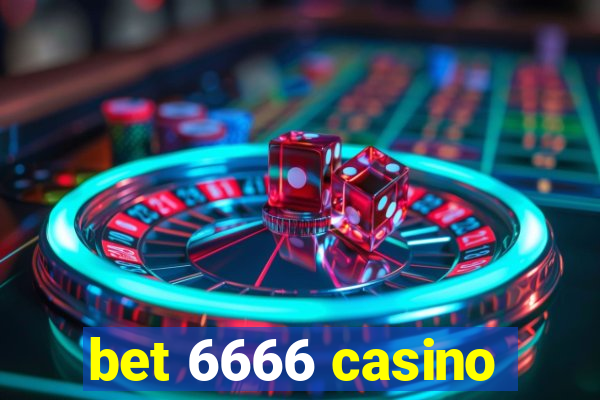 bet 6666 casino