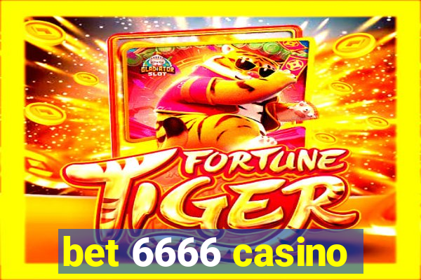 bet 6666 casino