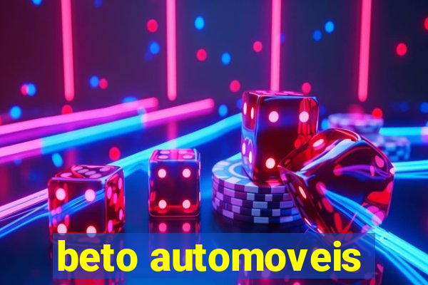 beto automoveis