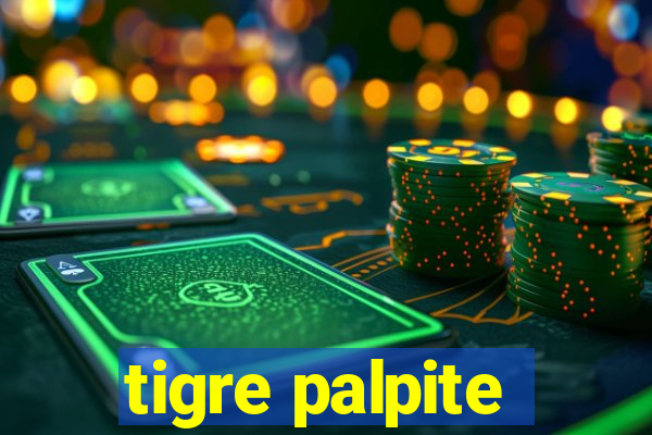 tigre palpite