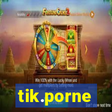 tik.porne