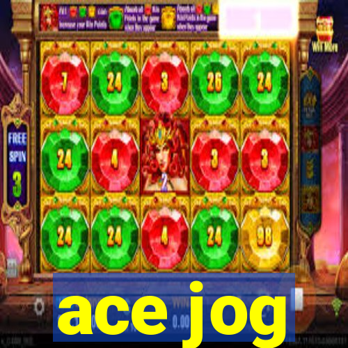 ace jog