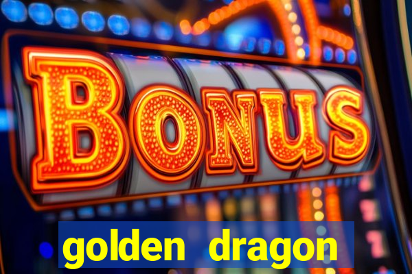 golden dragon torres vedras