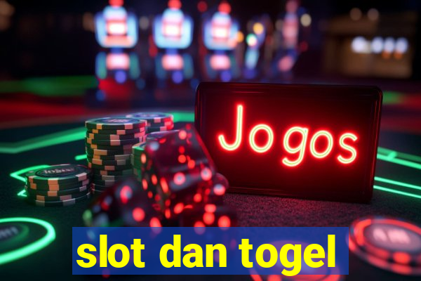 slot dan togel