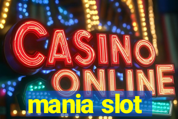 mania slot